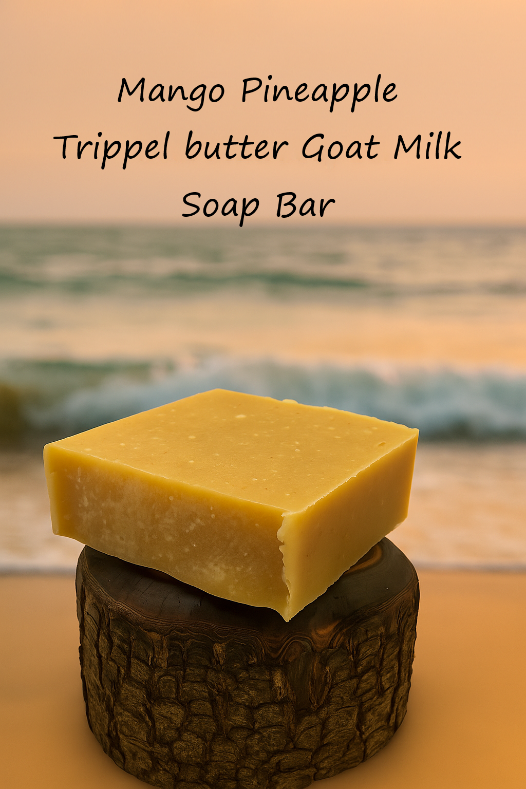 Mango Pineapple Trippel butter Goat Milk Soap Bar